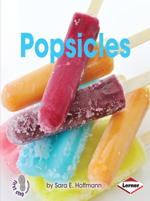 Title details for Popsicles by Sara E. Hoffmann - Available